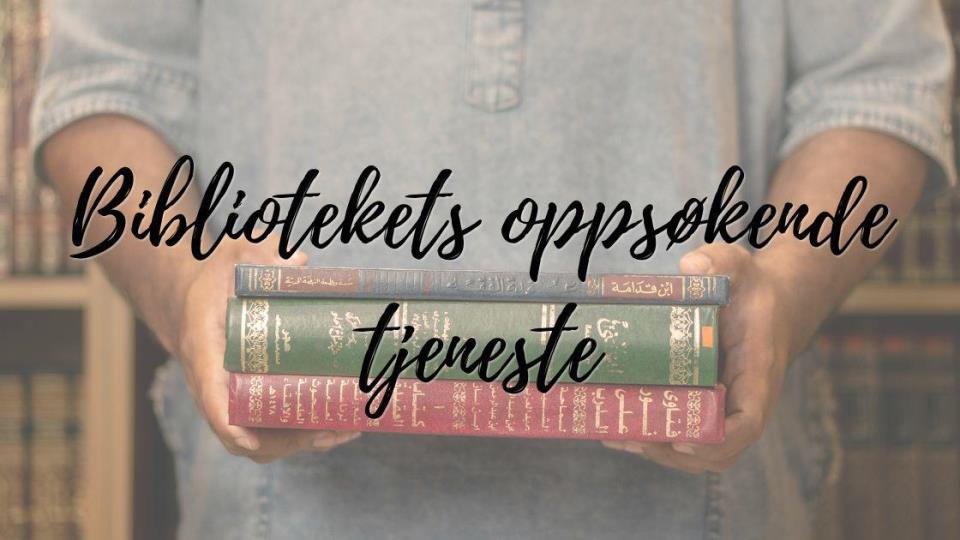 Lenke til artikkel: Bibliotekets oppsøkende tjeneste