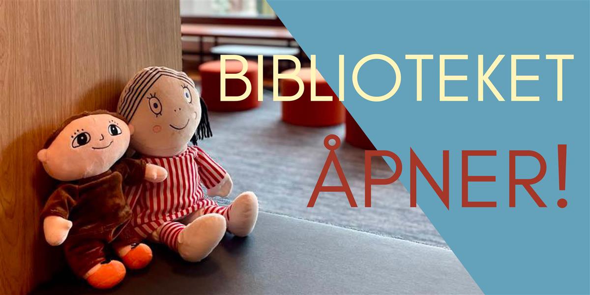 Biblioteket åpner - Klikk for stort bilde